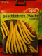 Buschbohne Golddukat (Wachsbohne)